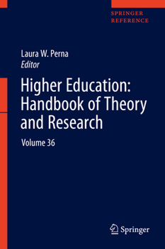 Hardcover Higher Education: Handbook of Theory and Research: Volume 36 Book