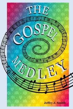 Paperback The Gospel Medley: Every Word of Jesus in One Story Book