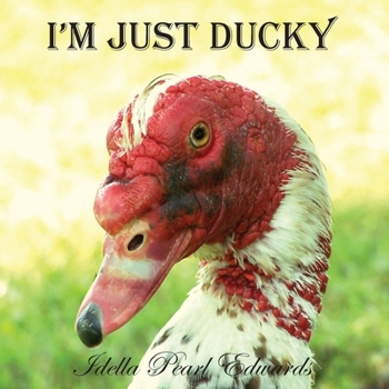 Paperback I'm Just Ducky Book