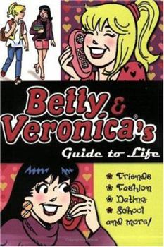 Paperback Betty & Veronica's Guide to Life Book