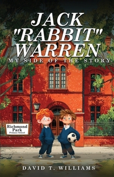 Jack 'Rabbit' Warren My Side Of The Story