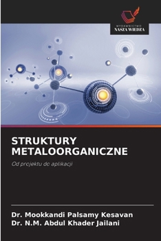Struktury Metaloorganiczne (Polish Edition)