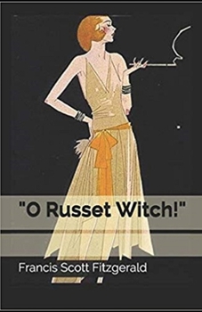 Paperback "O Russet Witch!" Illustrated Book