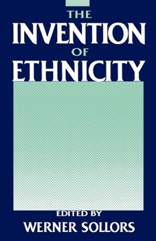 Paperback The Invention of Ethnicity Book