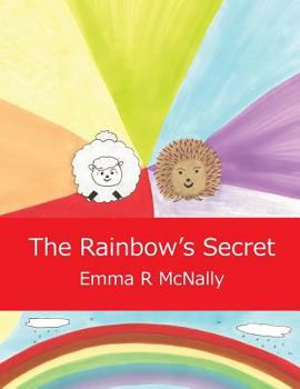 Paperback The Rainbow's Secret Book