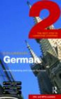 Paperback Colloquial German 2: The Next Step in Language Learning Book