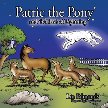 Paperback Patric the Pony and the Flash of Lightning Book