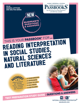 Paperback Reading Interpretation in Social Studies, Natural Sciences and Literature (Cs-34): Passbooks Study Guide Volume 34 Book