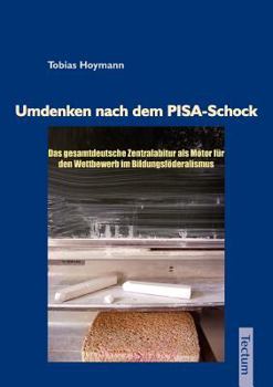 Paperback Umdenken nach dem PISA-Schock [German] Book