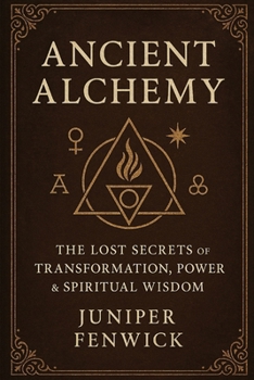 Ancient Alchemy