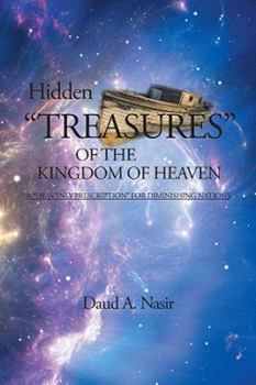 Hidden "Treasures" of the Kingdom of Heaven