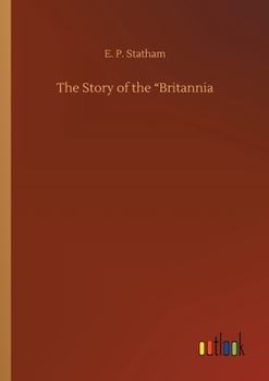 Paperback The Story of the Britannia Book