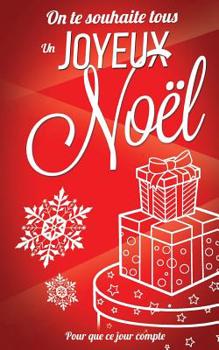 Paperback On te souhaite un Joyeux Noel: Livre a ecrire [French] Book