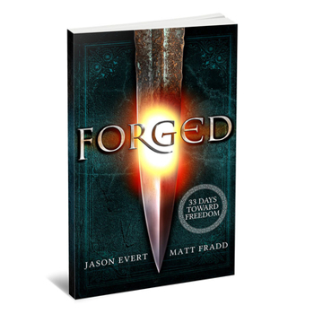 Paperback Forged: 33 Days Toward Freedom Book