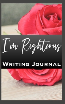 Paperback I'm Righteous Writing Journal Book