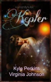 Paperback Kepler: Humanity's Ark Book