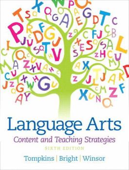 Paperback Language Arts: Content and Teaching Strategies, Sixth Canadian Edition Book