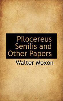 Paperback Pilocereus Senilis and Other Papers Book