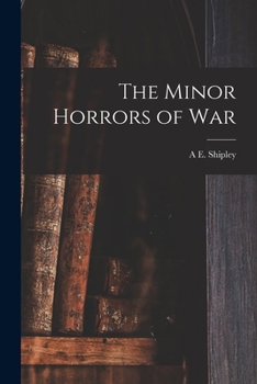 Paperback The Minor Horrors of War Book