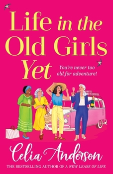 Paperback Life in the Old Girls Yet Book