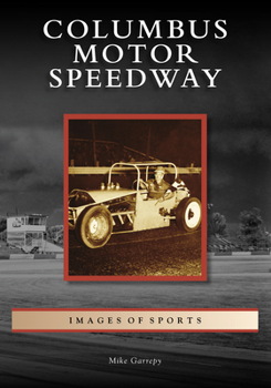 Paperback Columbus Motor Speedway Book