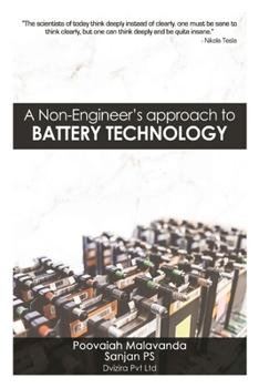 Paperback A Non-engineers approach to Battery Technology Book