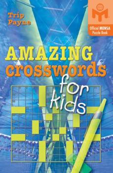 Paperback Amazing Crosswords for Kids Book