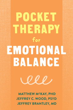 Paperback Pocket Therapy for Emotional Balance: Quick Dbt Skills to Manage Intense Emotions Book