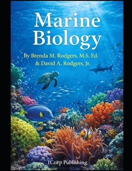 Marine Biology (The Complete Science Curriculum: K–12)
