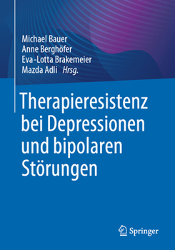 Paperback Therapieresistenz Bei Depressionen Und Bipolaren Störungen [German] Book