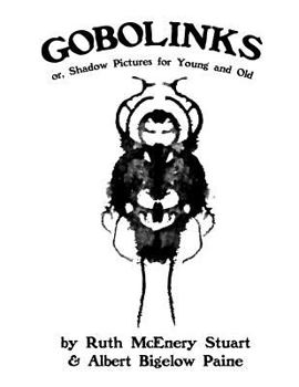 Paperback Gobolinks: or, Shadow Pictures for Young and Old Book