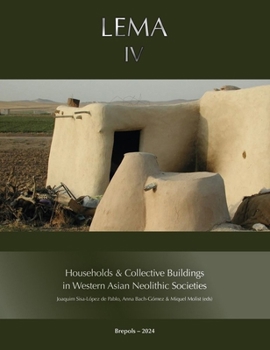 Paperback Households & Collective Buildings in Western Asian Neolithic Societies Book