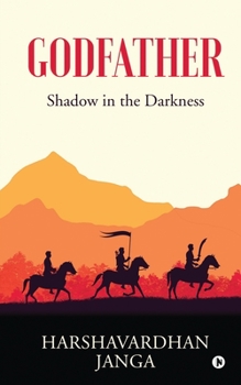 Paperback Godfather: Shadow in the Darkness Book
