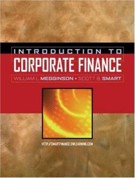 Hardcover Introduction to Corporate Finance (with Thomson One - Business School Edition, Smart Finance Access Card, and Solutions to Concepts Review Questions/S Book