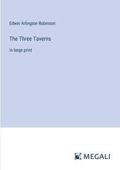 Paperback The Three Taverns: in large print Book