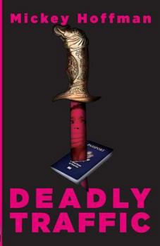 Paperback Deadly Traffic Book