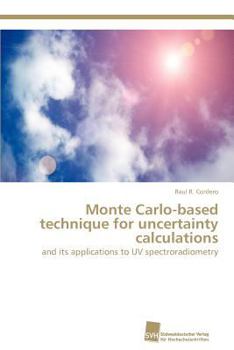 Paperback Monte Carlo-based technique for uncertainty calculations Book
