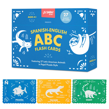 Misc. Spanish-English ABC Flash Cards: 27 Bilingual Alphabet Flash Cards Featuring Latin American Animals in a Papel Picado Design Book
