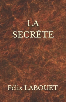 Paperback La Secrète [French] Book