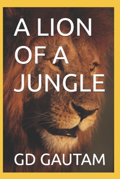 Paperback A Lion of a Jungle Book