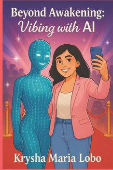 Beyond Awakening: Vibing with AI