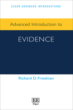 Paperback Advanced Introduction to Evidence (Elgar Advanced Introductions series) Book