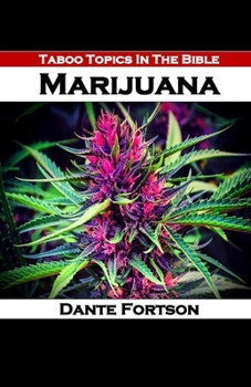 Paperback Taboo Topics In The Bible: Marijuana Book