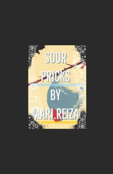 Paperback Sour PRICKS: Short-stories from LeMon(de) of London Book