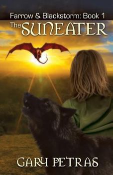 Paperback The Suneater [farrow and Blackstorm Book 1] Book