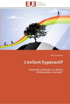 Paperback L'enfant hyperactif [French] Book
