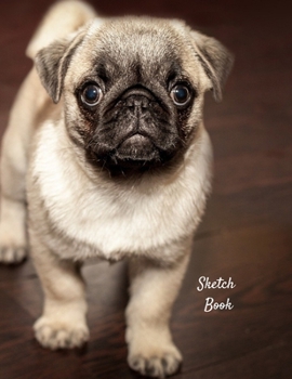 Paperback Sketch Book: Pug Themed Personalized Artist Sketchbook For Drawing and Creative Doodling Book