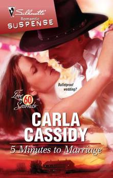 5 Minutes to Marriage (Love in 60 Seconds #6) - Book #6 of the Love in 60 Seconds