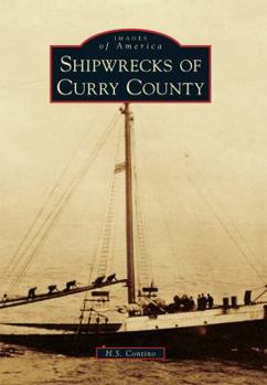 Paperback Shipwrecks of Curry County Book