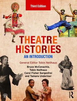 Theatre Histories: An Introduction